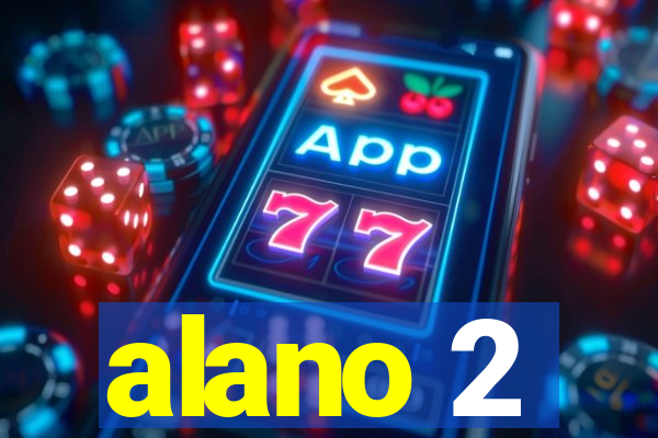 alano 2